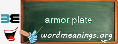 WordMeaning blackboard for armor plate